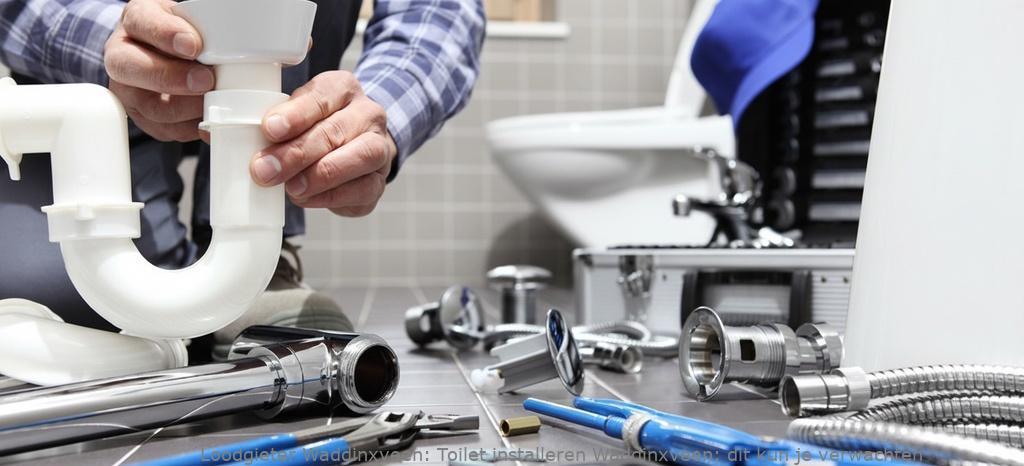 Toilet Installeren Waddinxveen